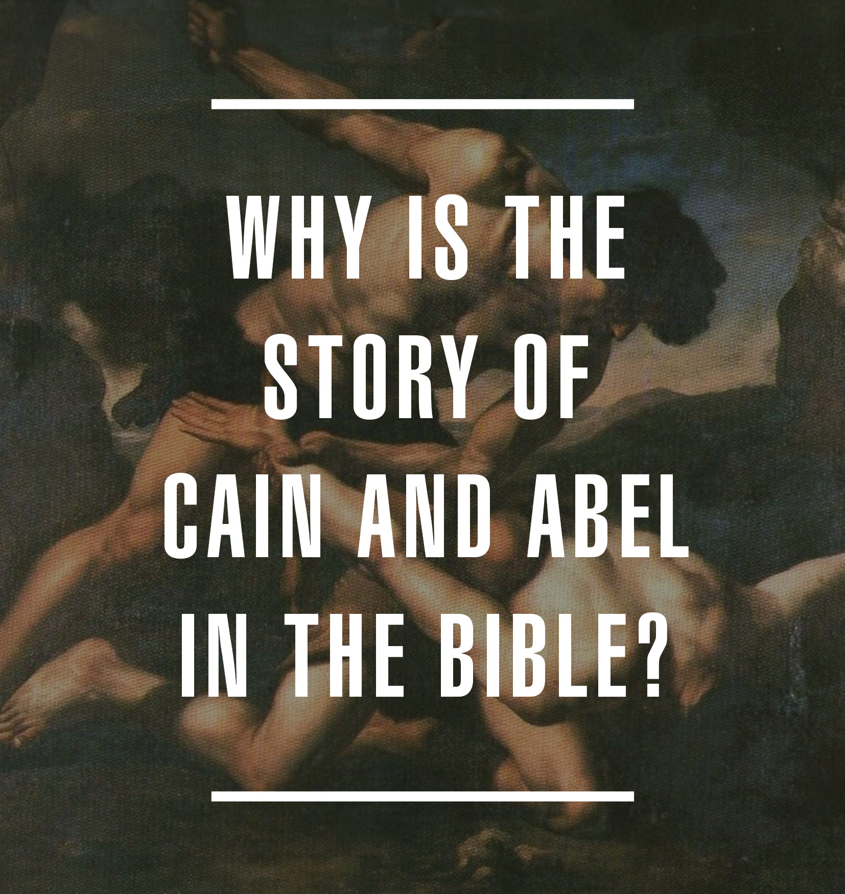 Bible Story Of Cain And Abel With Pictures 92