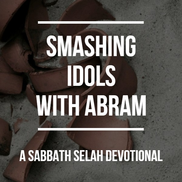 smashing idols devotional image