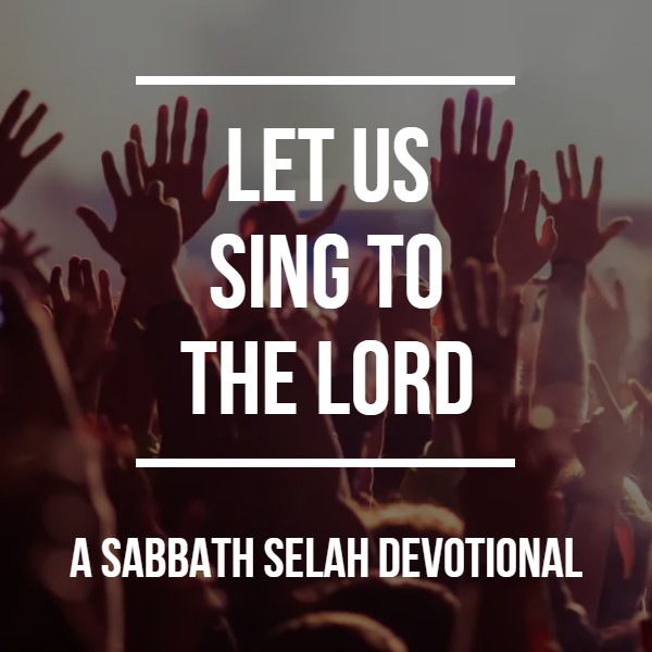 let us sing to the lord devotional image